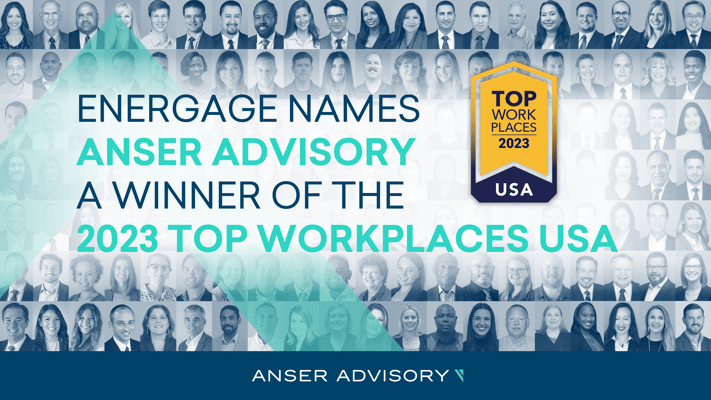 Energage Names Anser Advisory a Winner of the 2023 Top Workplaces USA
